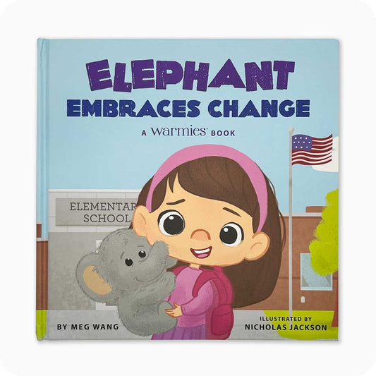 Elephant Embraces Change-A Warmies Book