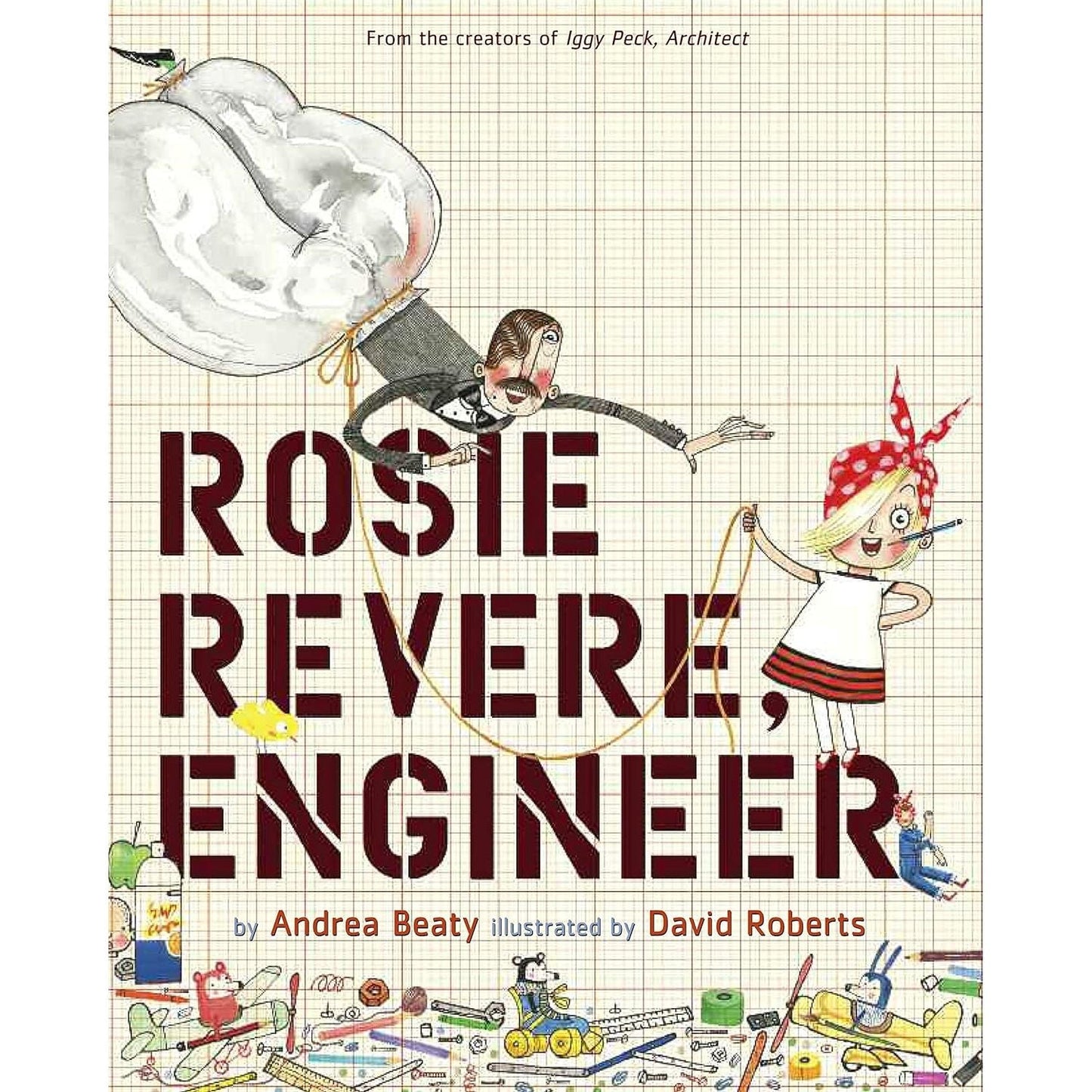 Rosie Revere, Engineer Book