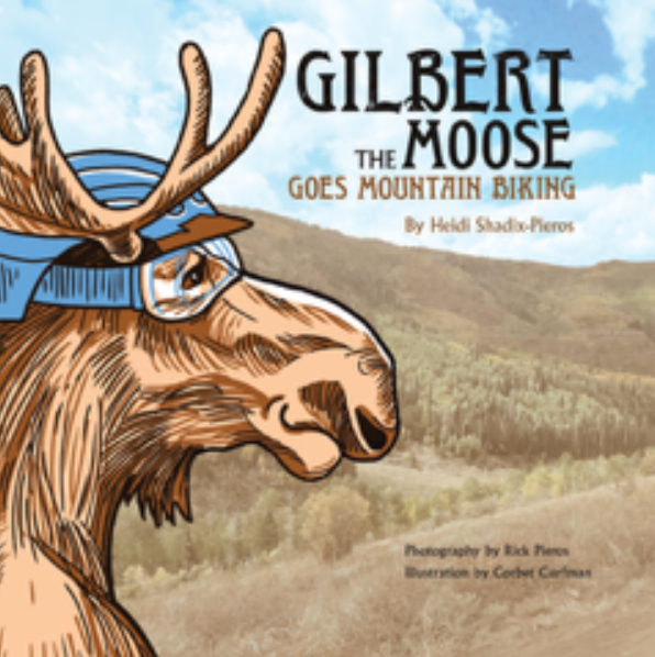 Gilbert The Moose Goes Mountain Biking