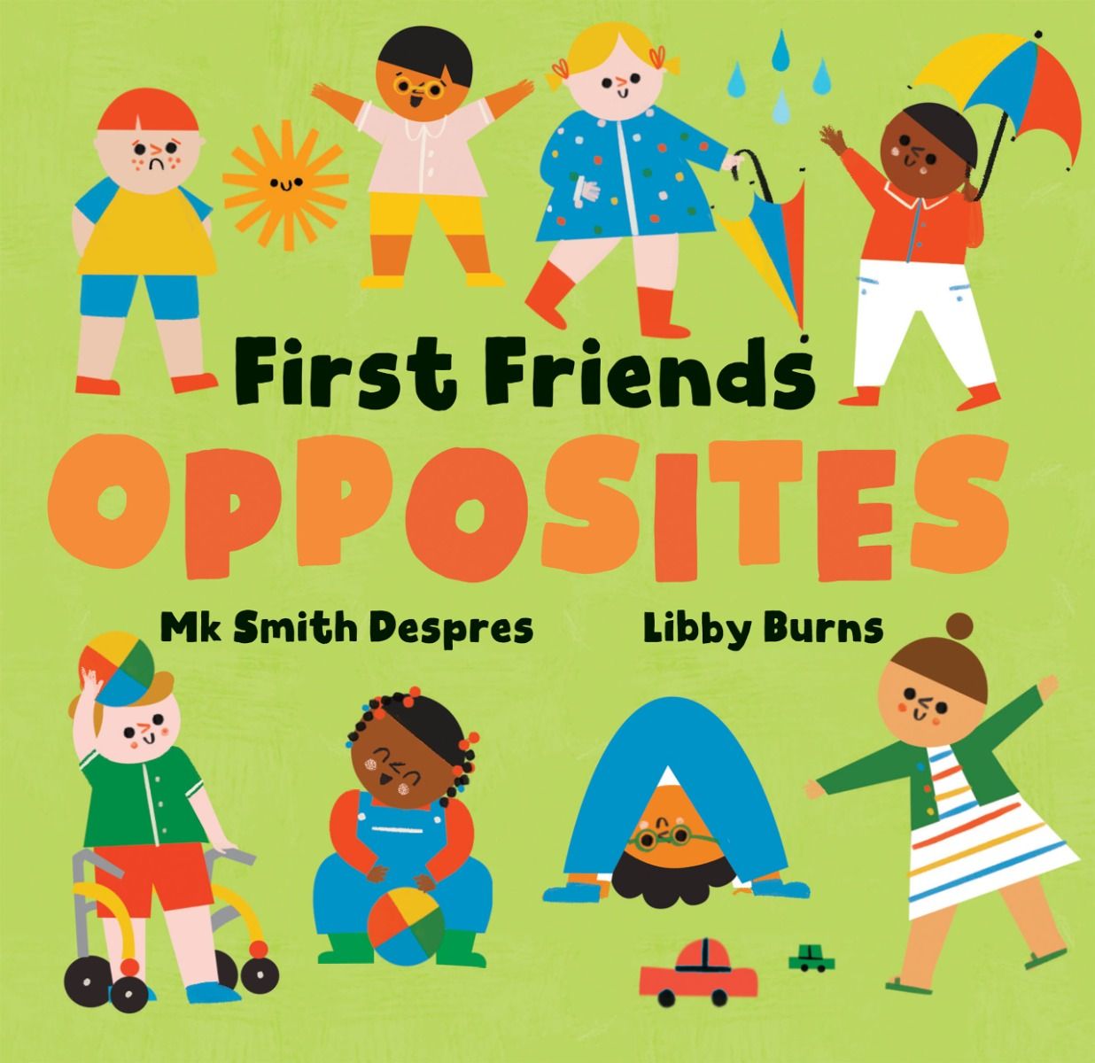 First Friends: Opposites Children's Book