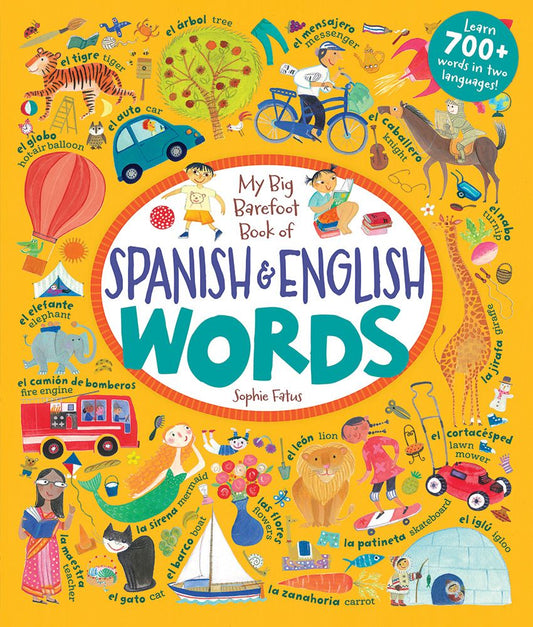 My Big Barefoot Book of Spanish and English Words Children's Book